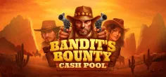 Bandit's Bounty: Cash Pool