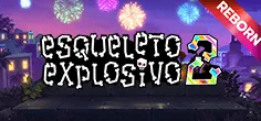 Esqueleto Explosivo 2 Reborn